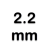 2.2 mm.